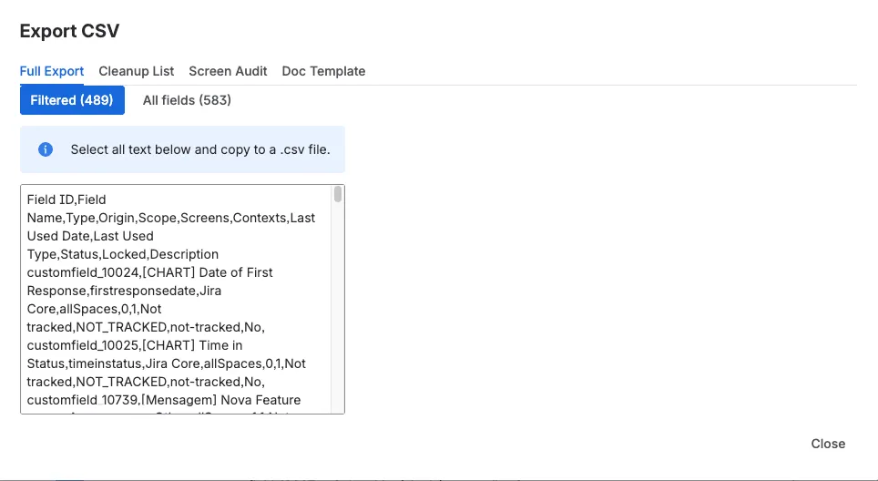 Export your audit as CSV in four modes: Full Export, Cleanup List, Screen Audit, or Doc Template.